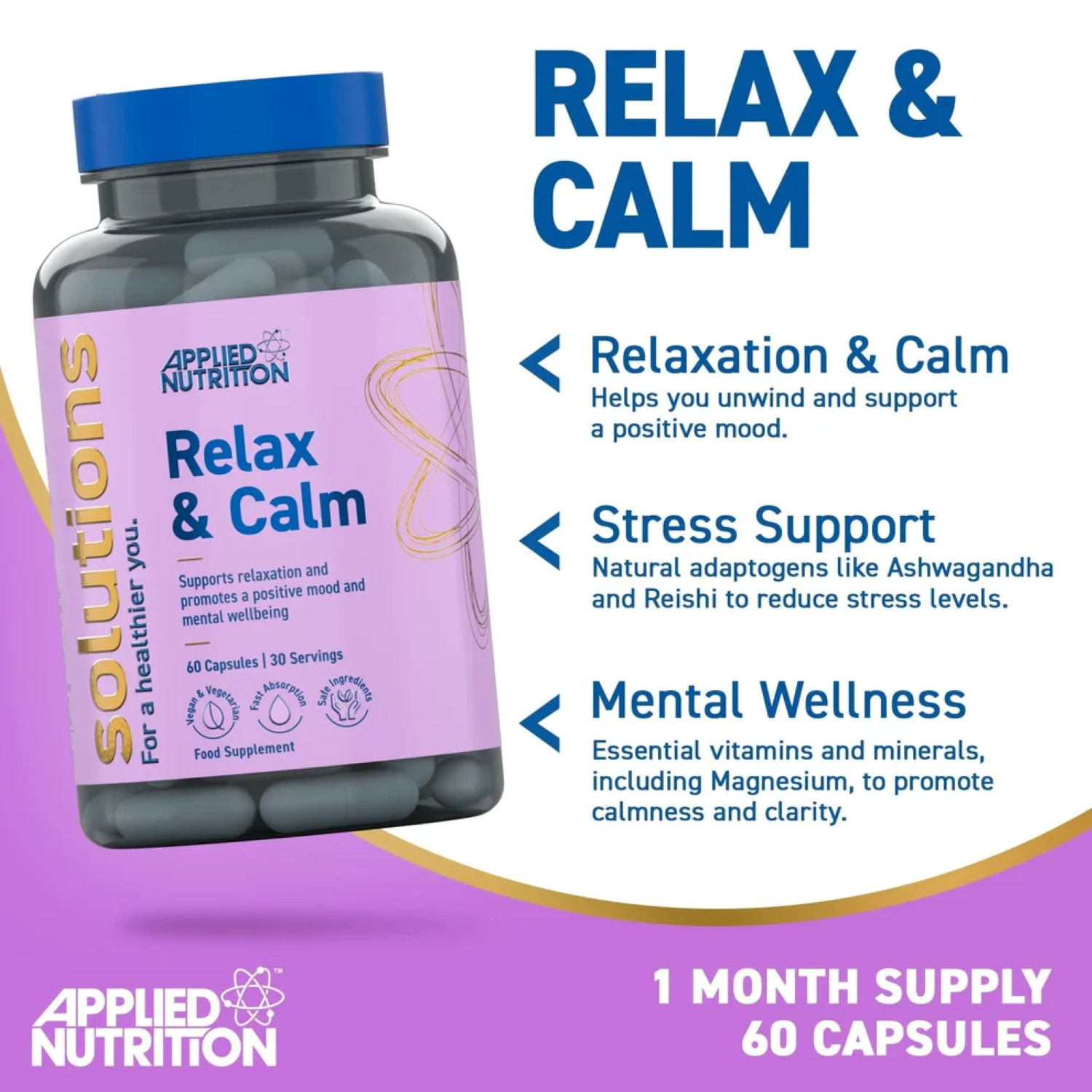 Applied Nutrition Relax & Calm 60 Caps Applied Nutrition Relax & Calm 60 Caps